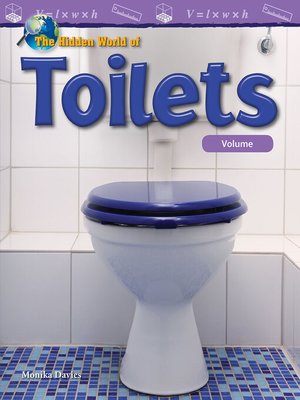 cover image of The Hidden World of Toilets: Volume